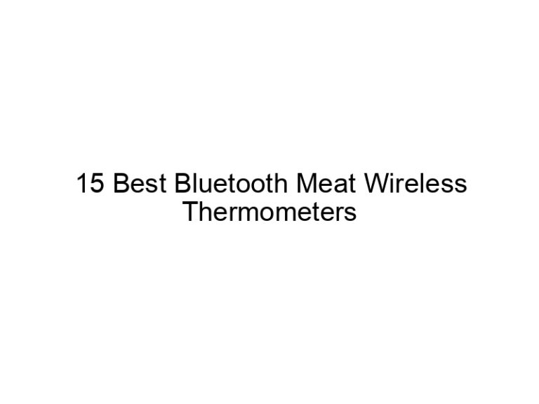 15 best bluetooth meat wireless thermometers 8612