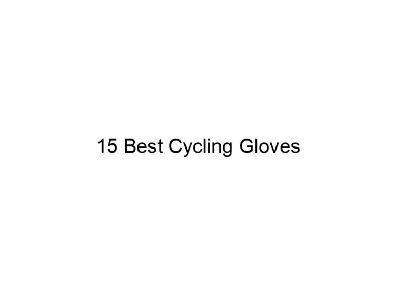 15 best cycling gloves 5426