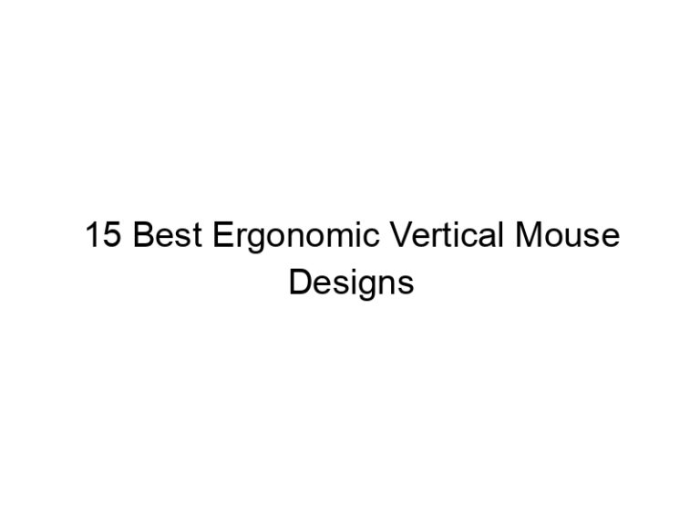 15 best ergonomic vertical mouse designs 10837