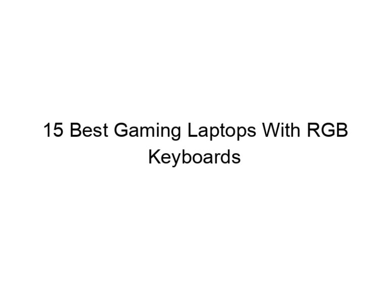15 best gaming laptops with rgb keyboards 5569