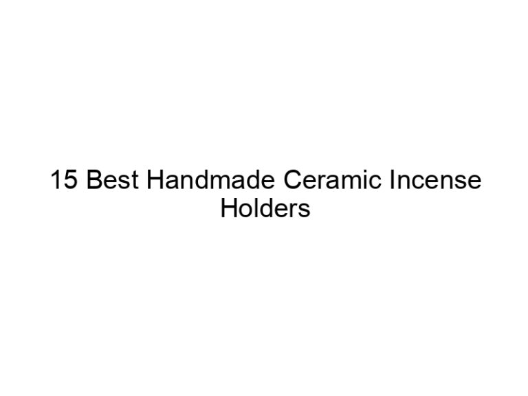 15 best handmade ceramic incense holders 11609
