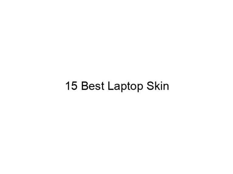 15 best laptop skin 5967