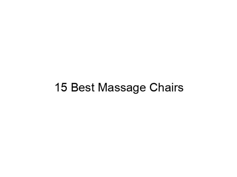 15 best massage chairs 11265