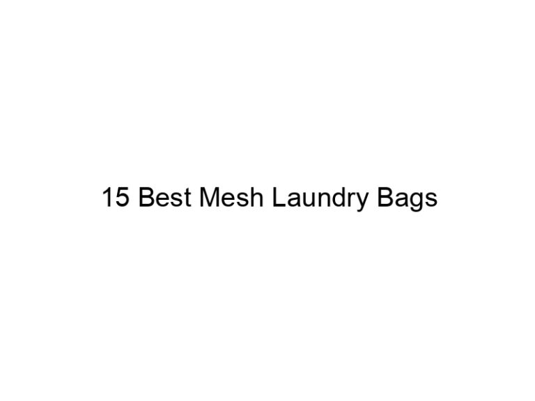 15 best mesh laundry bags 5621
