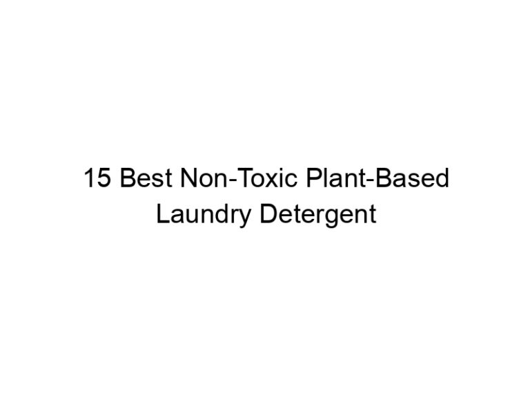 15 best non toxic plant based laundry detergent 7683