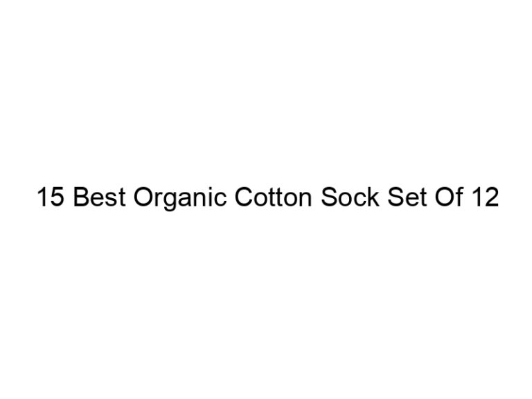 15 best organic cotton sock set of 12 5018