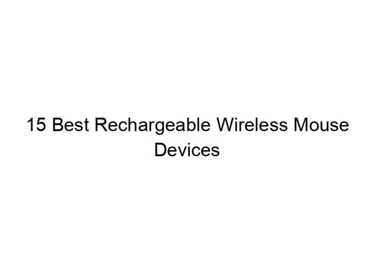 15 best rechargeable wireless mouse devices 10749