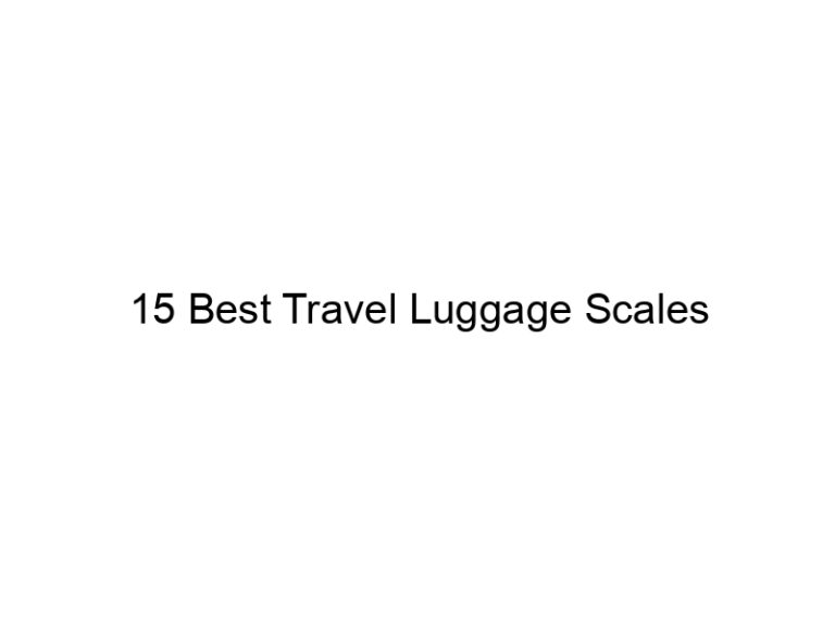15 best travel luggage scales 8789