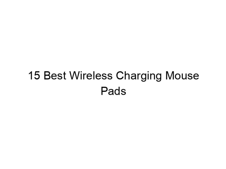 15 best wireless charging mouse pads 7720