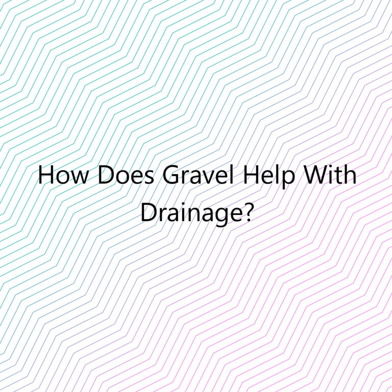 how does gravel help with drainage 3017