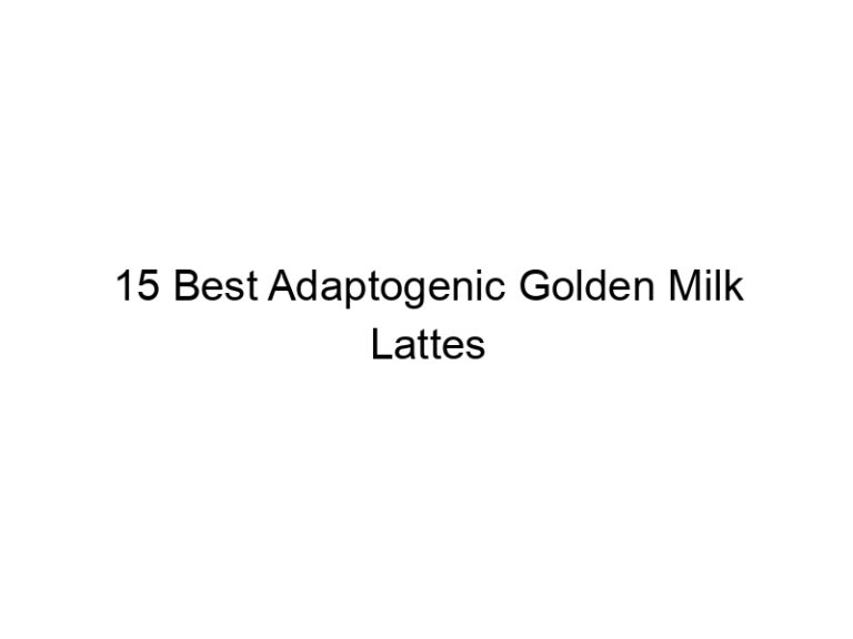 15 best adaptogenic golden milk lattes 30239
