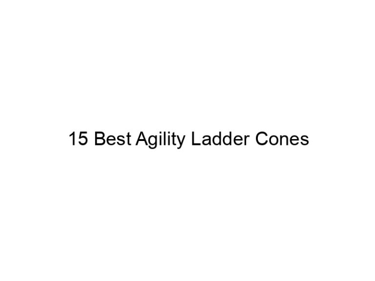 15 best agility ladder cones 21688