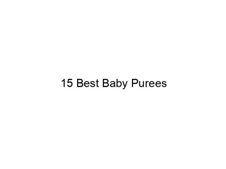 15 best baby purees 11566