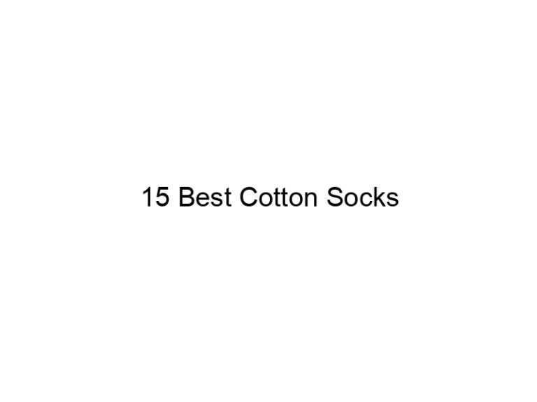15 best cotton socks 5713