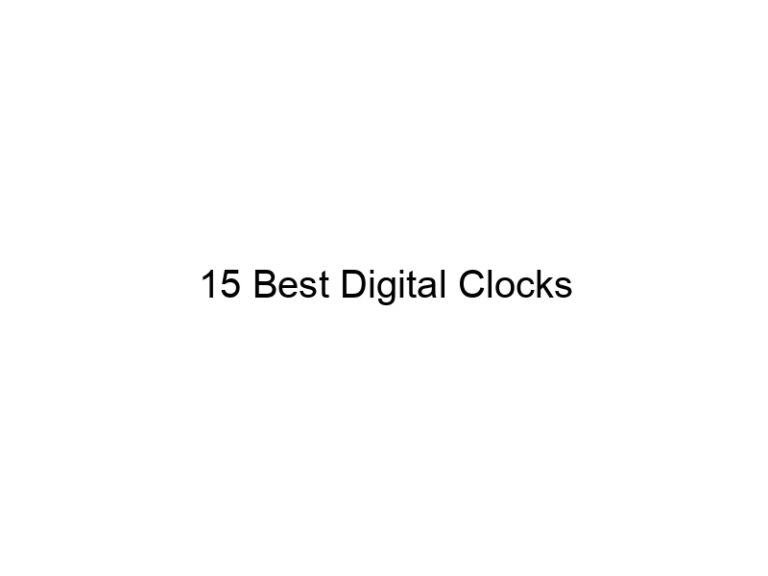 15 best digital clocks 11286