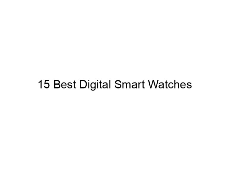 15 best digital smart watches 11087