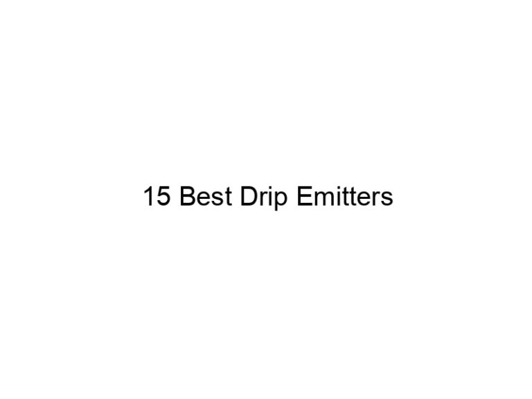 15 best drip emitters 20723
