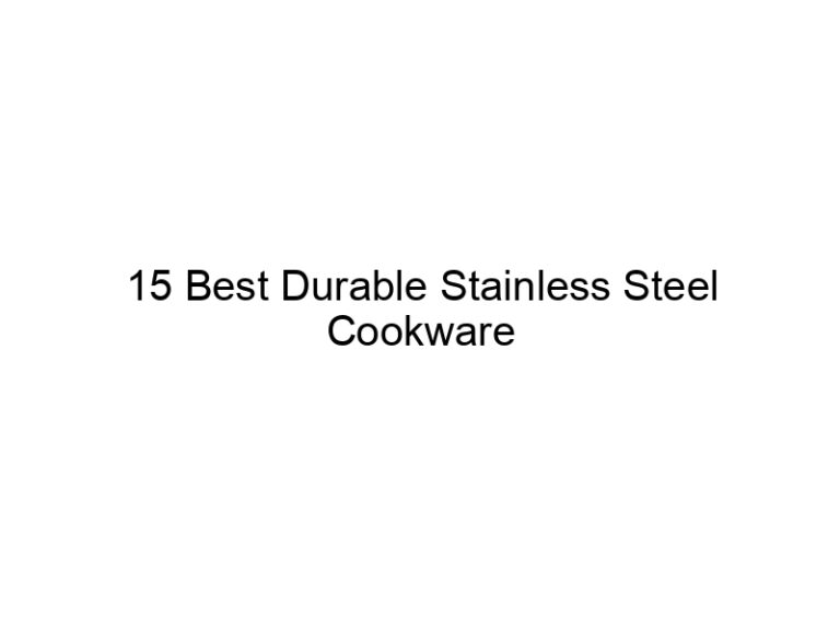 15 best durable stainless steel cookware 11166