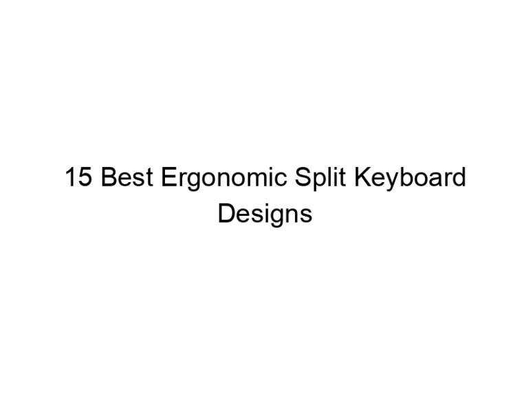 15 best ergonomic split keyboard designs 10855