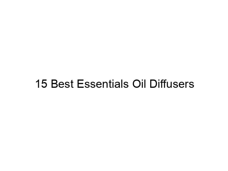15 best essentials oil diffusers 8114