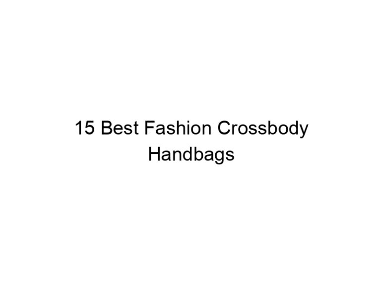 15 best fashion crossbody handbags 8041