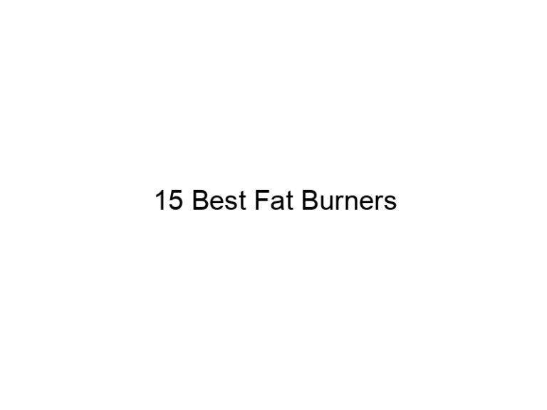 15 best fat burners 21917