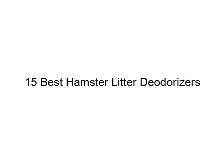 15 best hamster litter deodorizers 23248