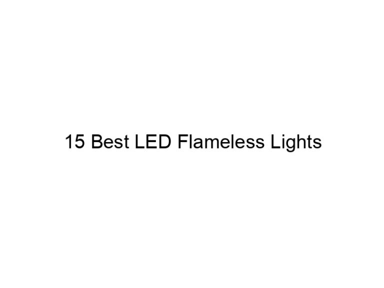 15 best led flameless lights 7829