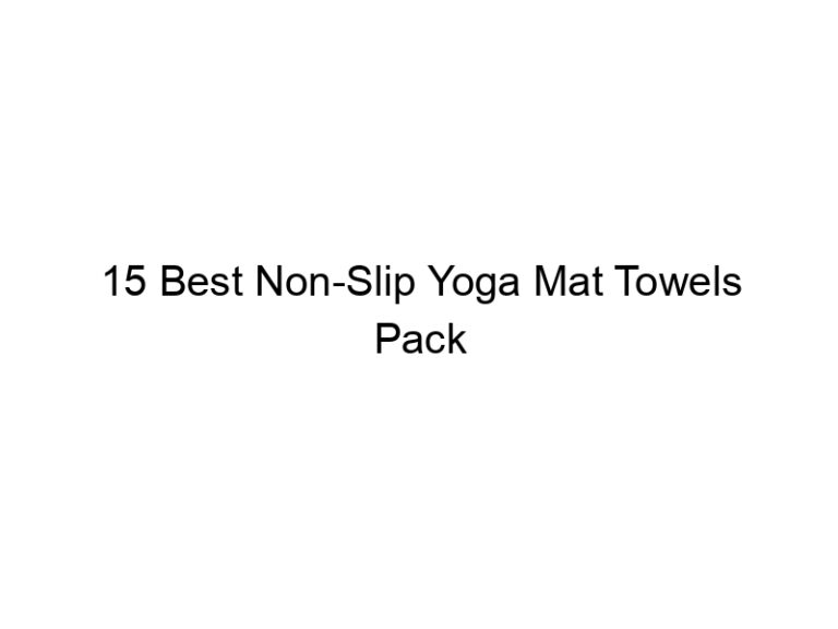 15 best non slip yoga mat towels pack 7873
