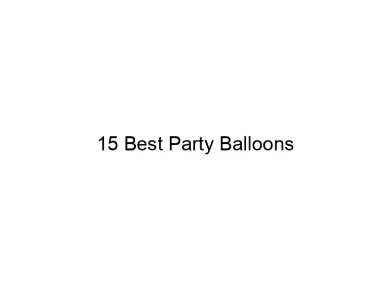 15 best party balloons 11703