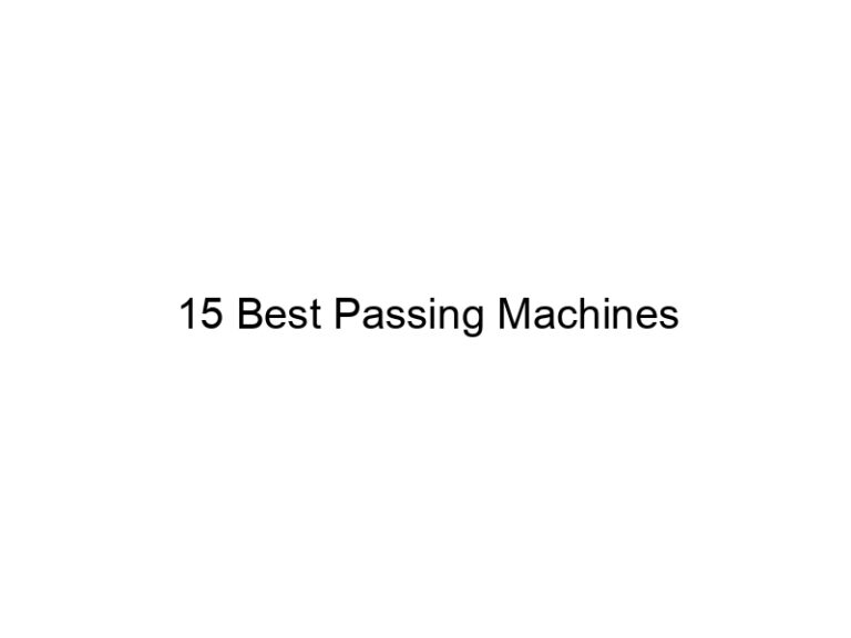 15 best passing machines 21771