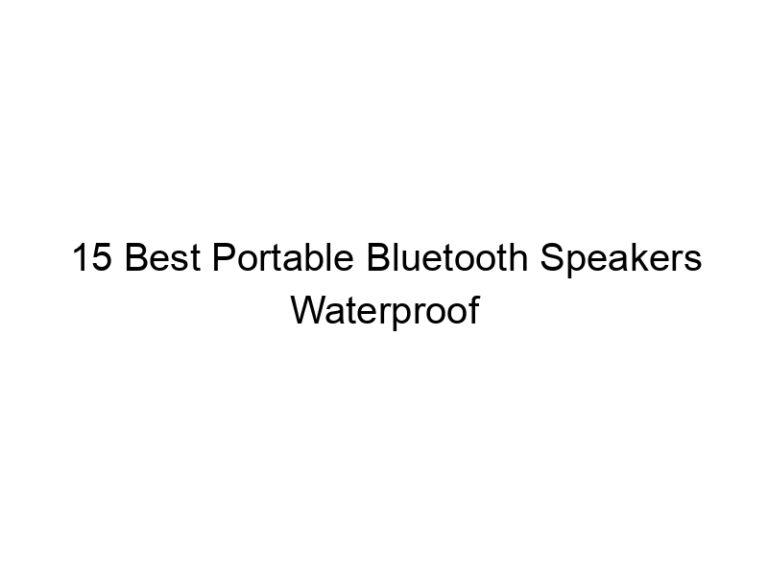15 best portable bluetooth speakers waterproof 5524