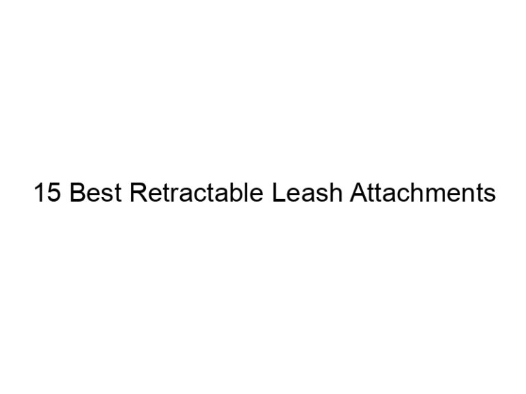15 best retractable leash attachments 11083
