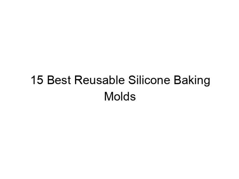 15 best reusable silicone baking molds 6728