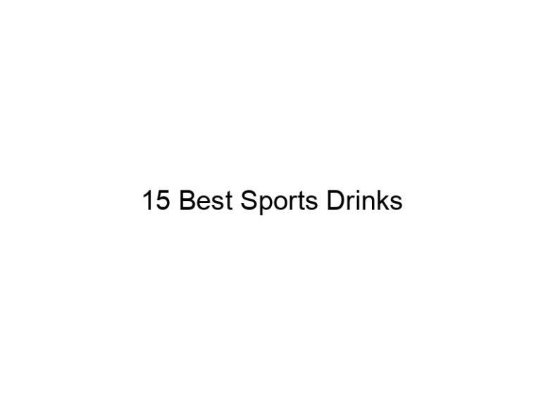 15 best sports drinks 21915