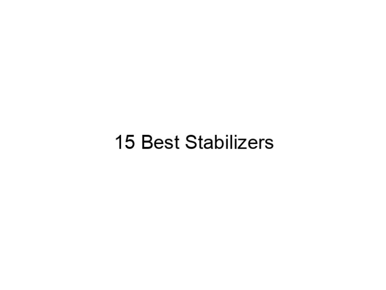 15 best stabilizers 7233