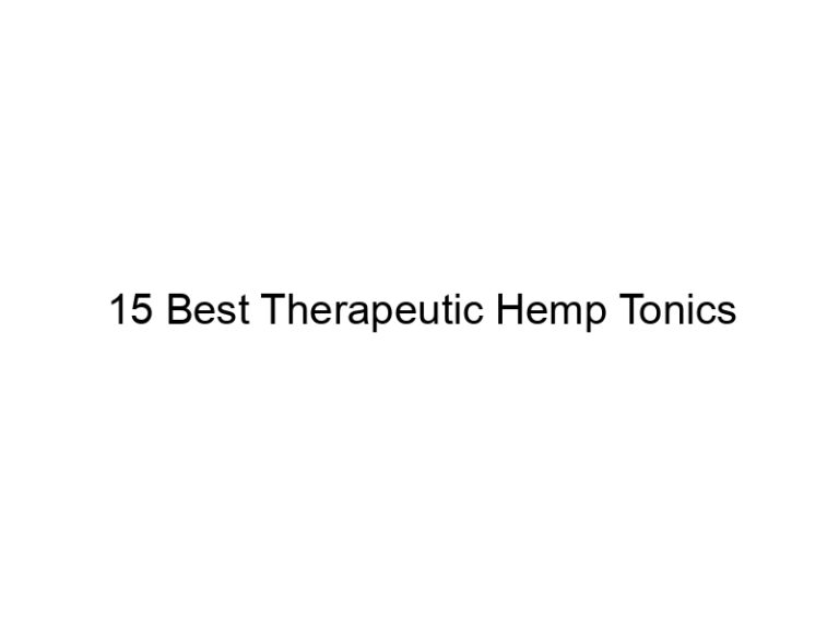 15 best therapeutic hemp tonics 30119