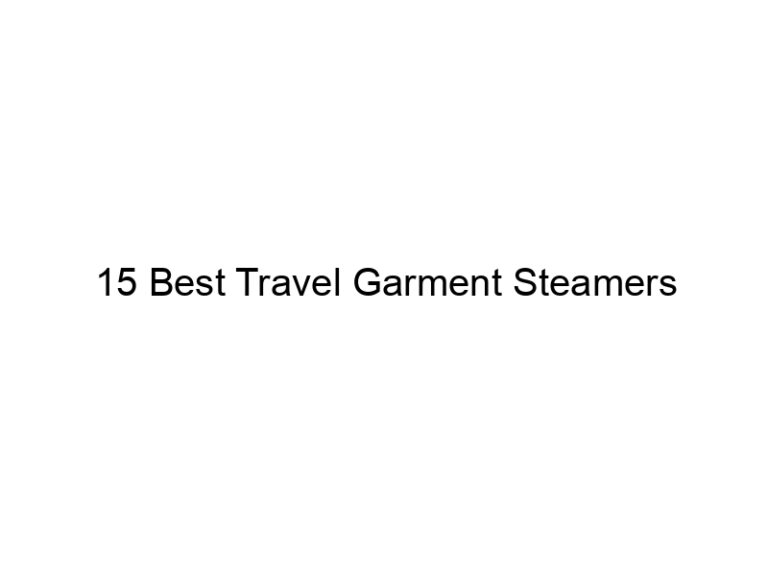 15 best travel garment steamers 11069