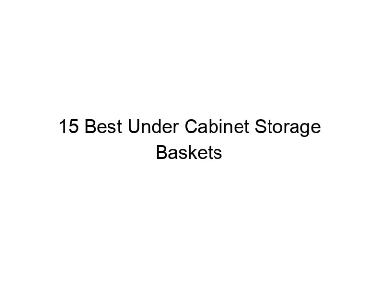 15 best under cabinet storage baskets 8885