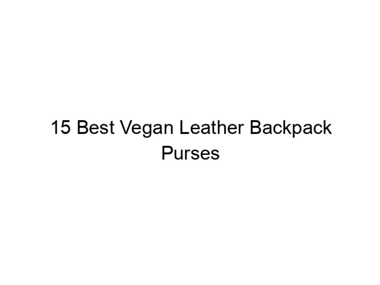 15 best vegan leather backpack purses 5689