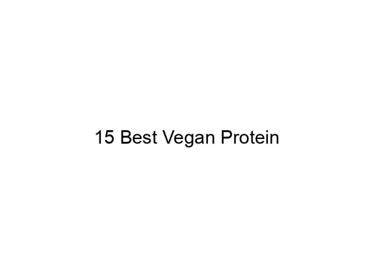 15 best vegan protein 21938