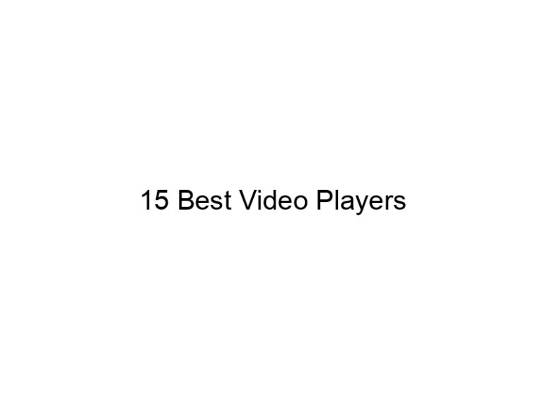 15 best video players 11382