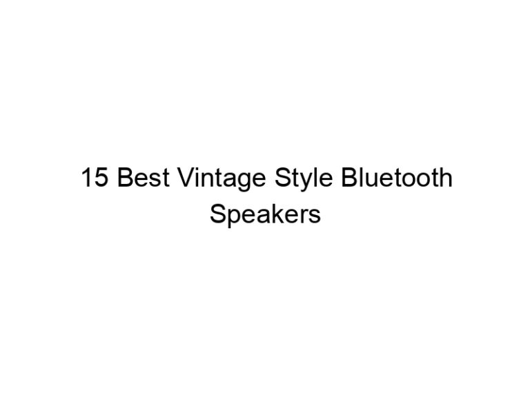 15 best vintage style bluetooth speakers 10677