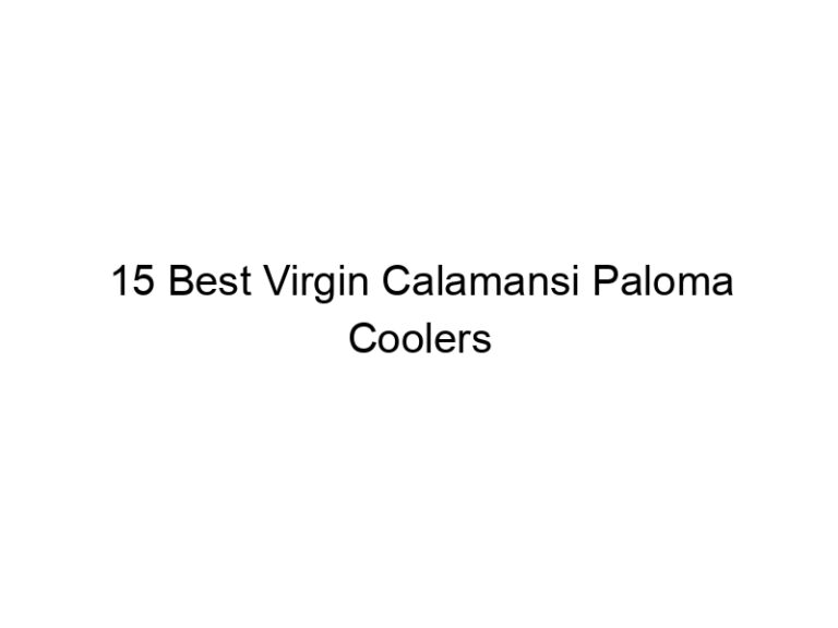 15 best virgin calamansi paloma coolers 30313