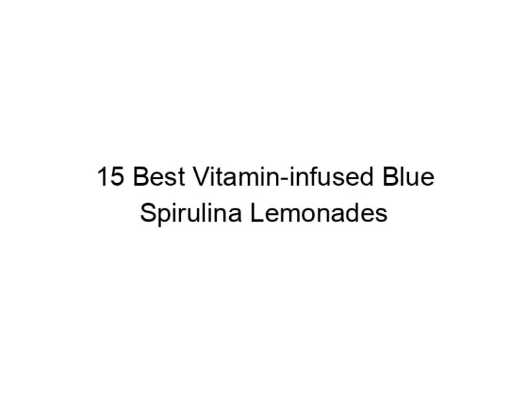 15 best vitamin infused blue spirulina lemonades 30326