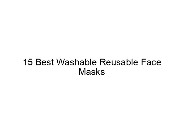 15 best washable reusable face masks 10944