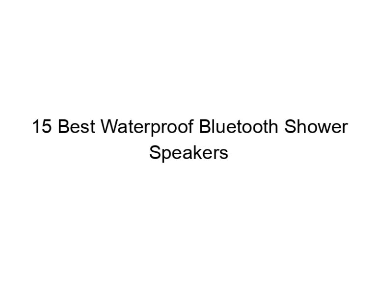15 best waterproof bluetooth shower speakers 10774