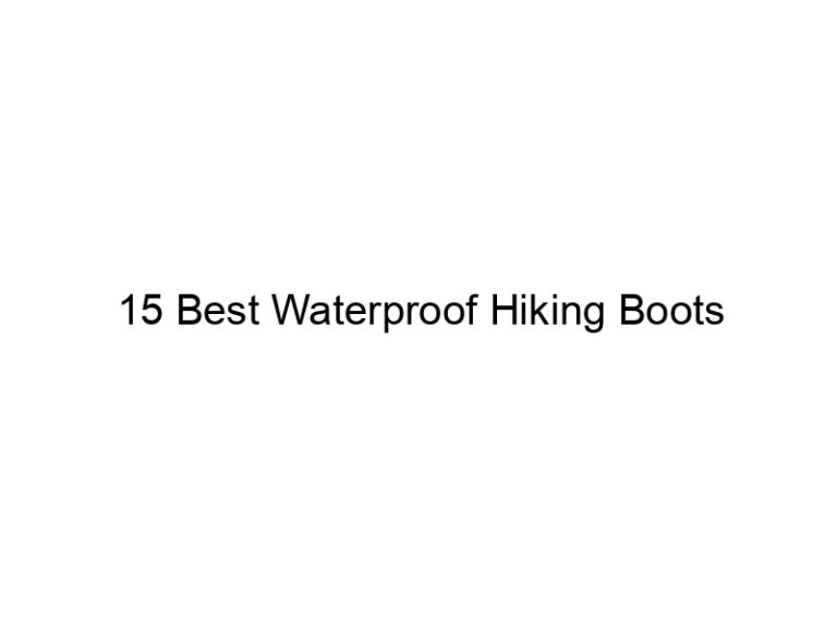 15 best waterproof hiking boots 5217