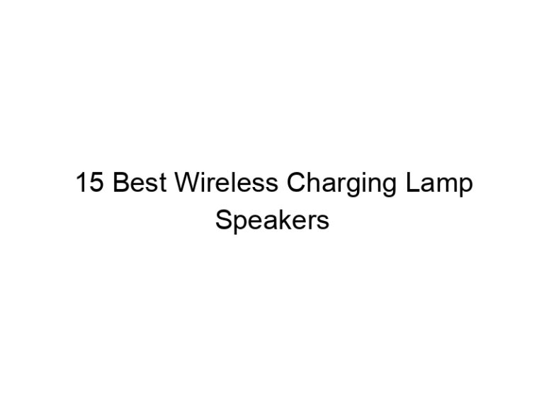 15 best wireless charging lamp speakers 10852