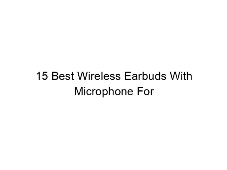 15 best wireless earbuds with microphone for android 6142